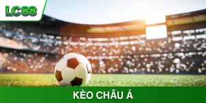 Soi Kèo Châu Á - Chiến Lược Cược Thông Minh Cho Tân Thủ