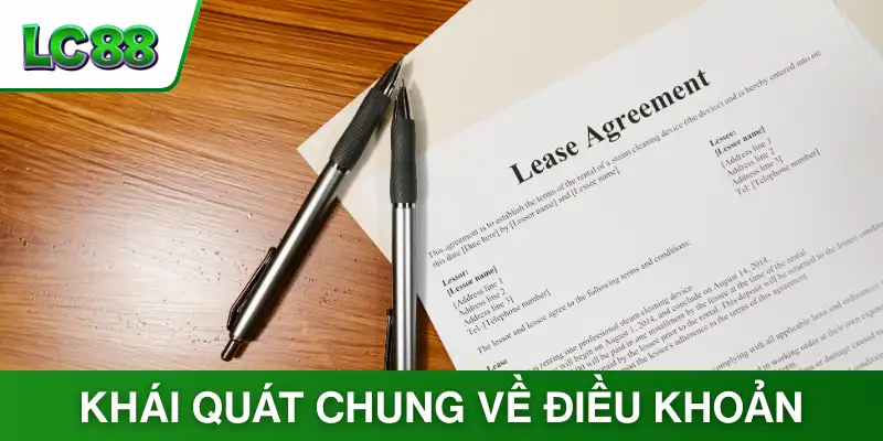 Khái quát chung về điều khoản sử dụng mà nhà cái áp dụng