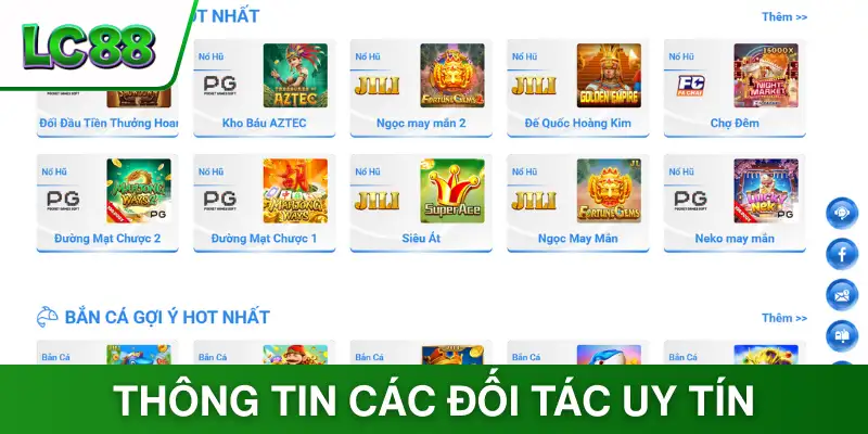 Thông tin các đối tác uy tín trong mục nổ hũ tại nhà cái
